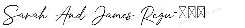 Sarah And James Regu字体转换